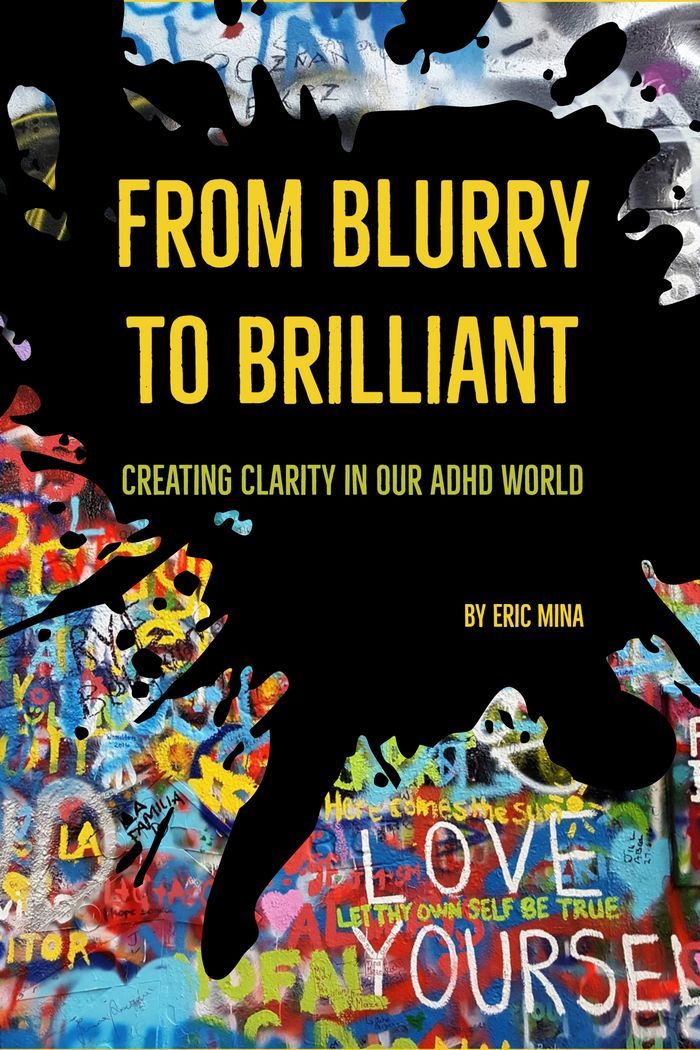 Cover of From Blurry to Brilliant by Eric Mina